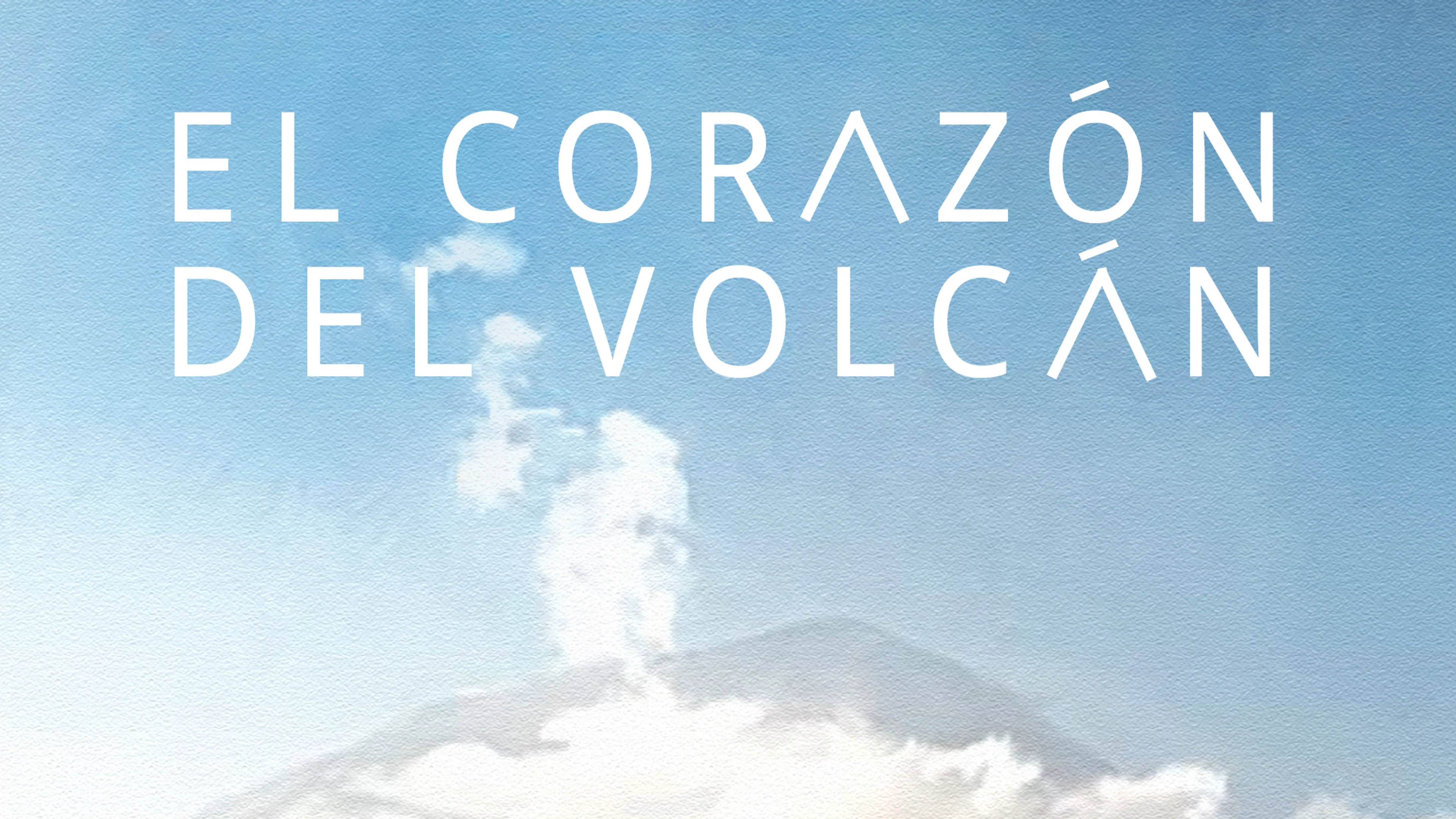 El Corazon De Volcan poster